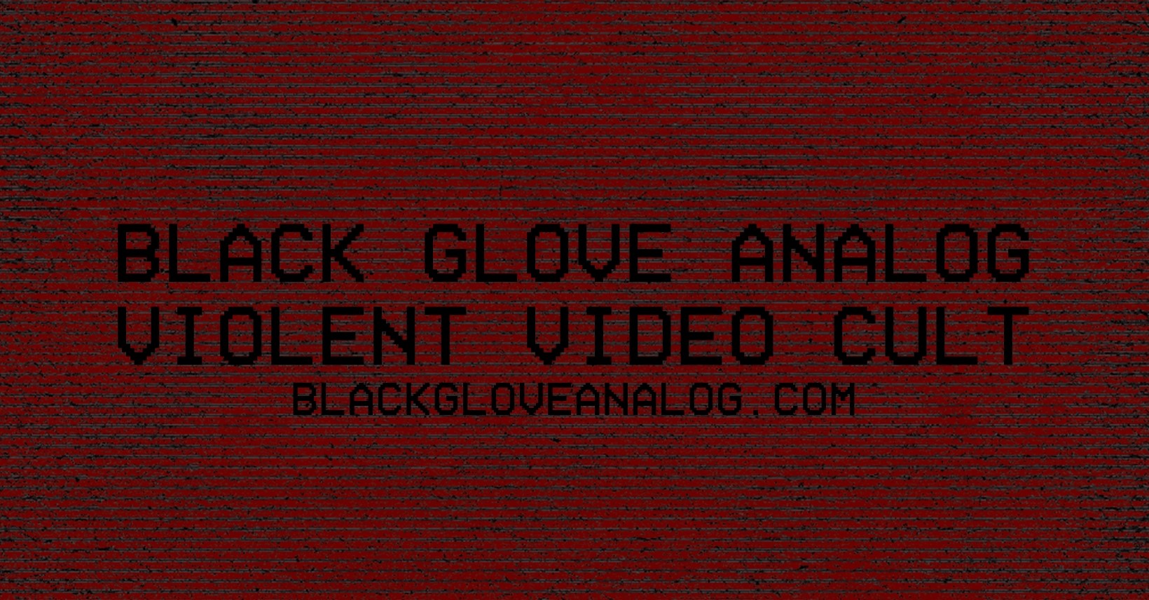 Black Glove Analog